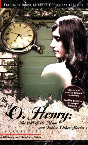 O. Henry: The Best of O. Henry (Paperback, 2006, Prestwick House, Inc.)