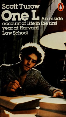Scott Turow: One L (1978, Penguin (Non-Classics))