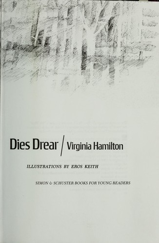 Virginia Hamilton: The house of Dies Drear. (1968, Macmillan)