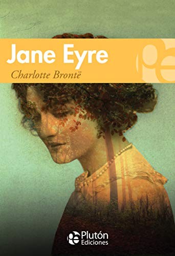 Charlotte Brontë, BENJAMIN BRIGGENT: Jane Eyre (Paperback, Plutón Ediciones)