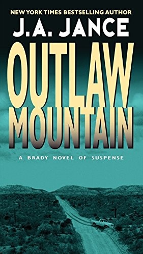J. A. Jance: Outlaw Mountain (Paperback, 2010, Harper)