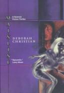 Deborah Christian: Mainline (1996, T. Doherty Associates)