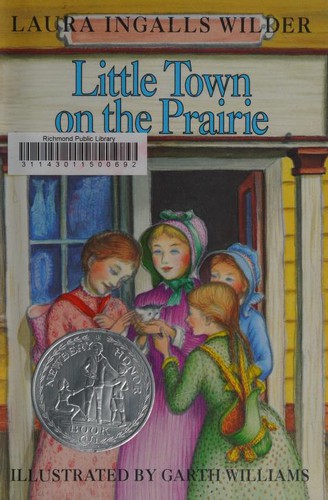 Garth Williams, Laura Ingalls Wilder: Little Town on the Prairie (Hardcover, 1953, Harper & Brothers Publishers)