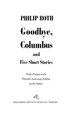 Philip Roth: Goodbye, Columbus