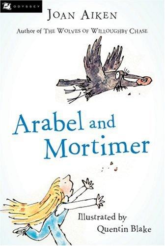 Joan Aiken: Arabel and Mortimer (Paperback, 2007, Odyssey Classics)