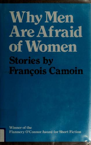 Elizabeth Engstrom: Why men are afraid of women (1984, University of Georgia Press)