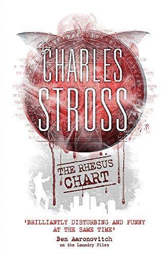 Charles Stross: The Rhesus Chart (Laundry Files, #5) (2014, Little, Brown Book Group)