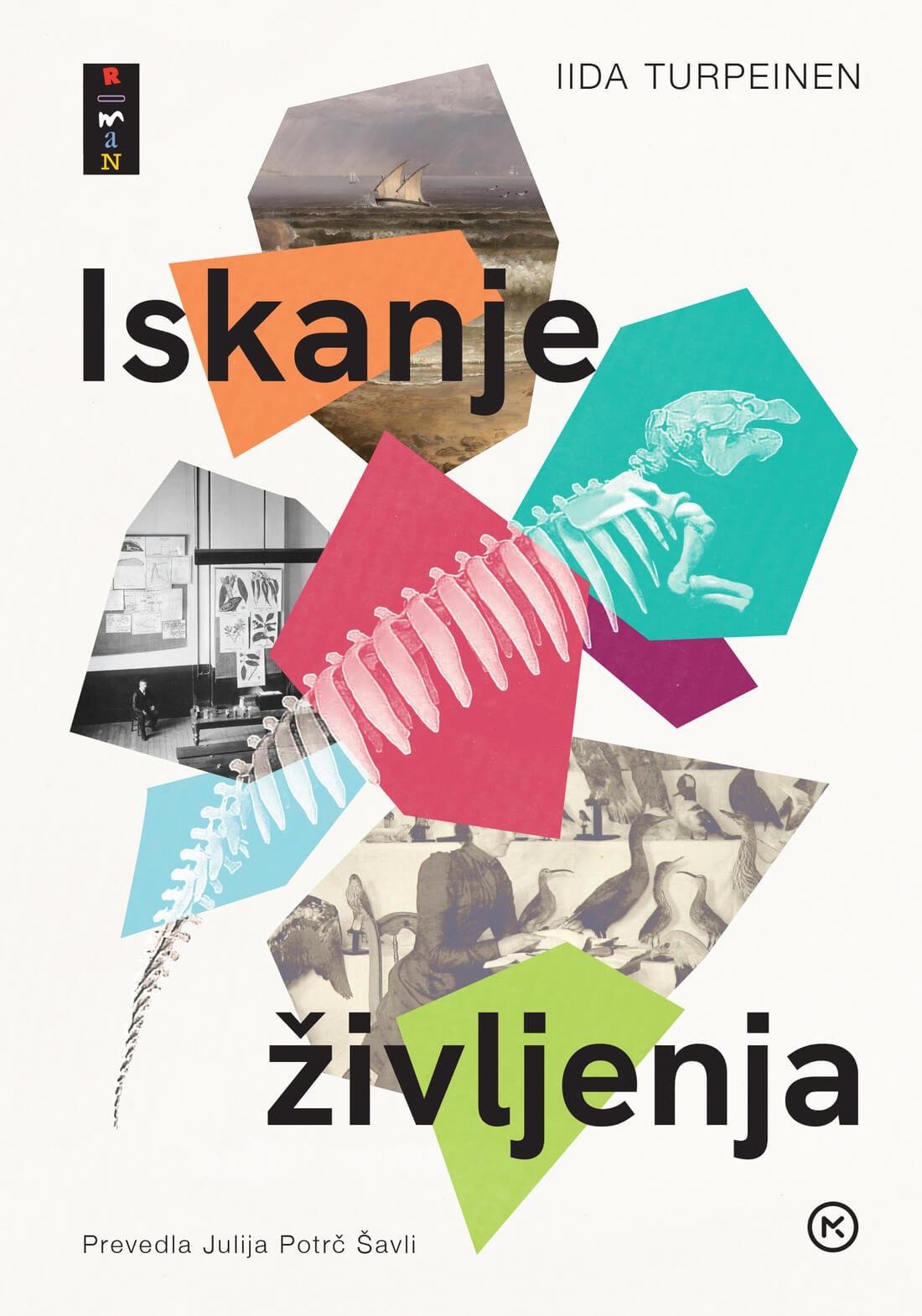 Iida Turpeinen: Iskanje življenja (Hardcover, 2025, Mladinska knjiga)