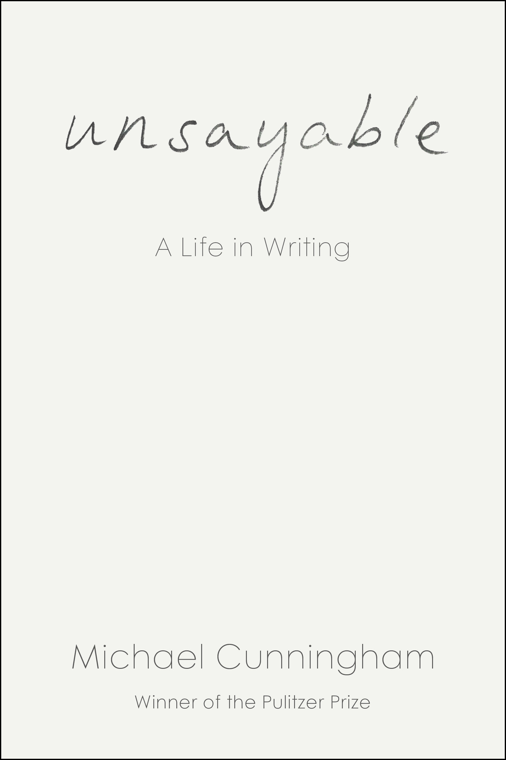 Michael Cunningham: Unsayable (Hardcover, english language, 2026, Random House)