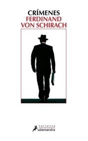 Ferdinand von Schirach: Crímenes (2011, Salamandra)