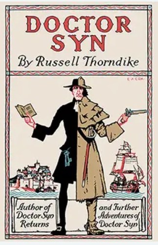 Russell Thorndike: Doctor Syn (Hardcover, 1936, Rich & Cowan)