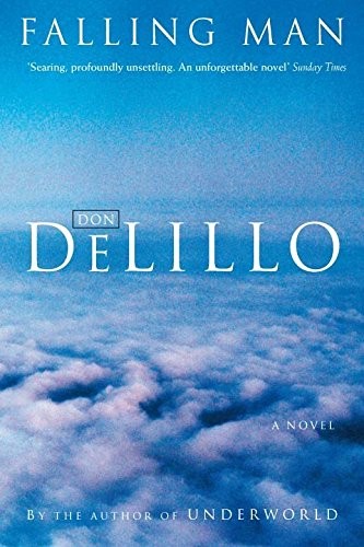 Don DeLillo: Falling Man (Paperback, 2008, Scribner)
