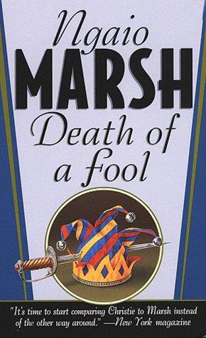 Ngaio Marsh: Death of a Fool (A Roderick Alleyn Mystery) (Paperback, 1999, St. Martin's Dead Letter)