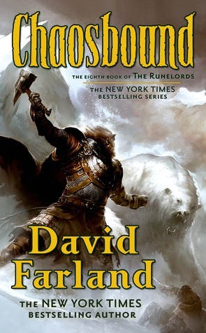 David Farland: Chaosbound (Paperback, 2010, Tor Books)