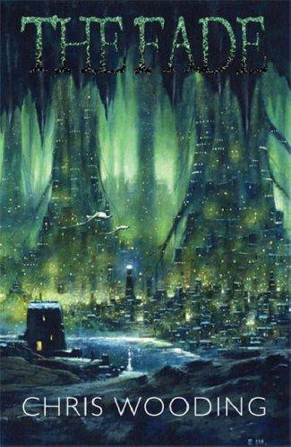 Chris Wooding: The Fade (Paperback, Gollancz, Orion Publishing Group, Limited)