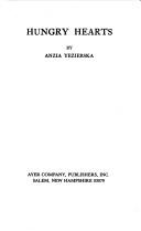 Anzia Yezierska: Hungry Hearts (1984, Ayer)