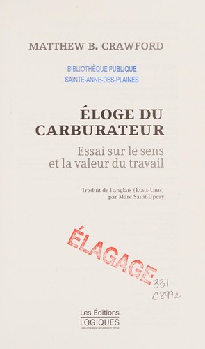 Matthew B. Crawford: Éloge du carburateur (French language, 2010, Éditions Logiques)