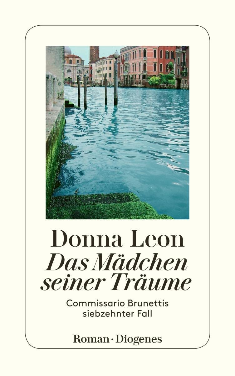 Donna Leon: Das Mädchen seiner Träume (Hardcover, German language, 2009, Diogenes)