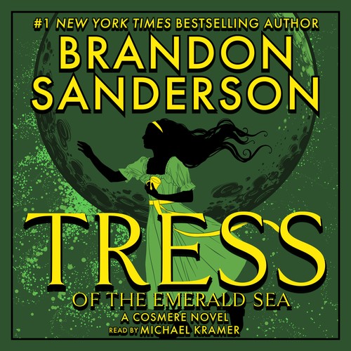 Brandon Sanderson, Howard Lyon: Tress of the Emerald Sea (AudiobookFormat, 2023, Dragonsteel Entertainment)