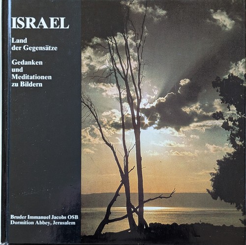 Immanuel Jacobs: Israel, Land der Gegensätze (German language, 1980, Dormition Abbey)