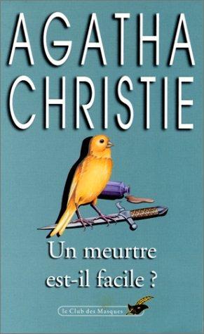 Agatha Christie: Un meurtre est-il facile ? (French language, 1976, Librairie des Champs-Élysées)