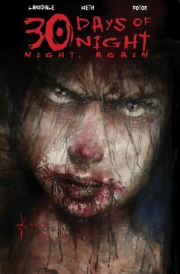 Joe R. Lansdale: 30 Days Of Night (2011, IDW Publishing)