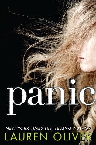 Lauren Oliver: Panic (2014, HarperCollins)