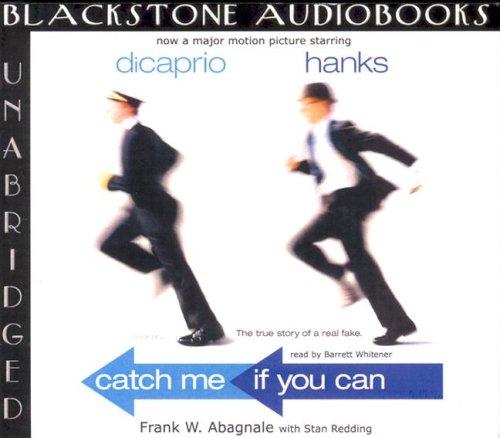 Frank W. Abagnale: Catch Me If You Can (AudiobookFormat, 2001, Blackstone Audiobooks)