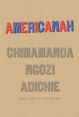 Chimamanda Ngozi Adichie: Americanah (Hardcover, 2013, HarperCollins Publishers Australia)