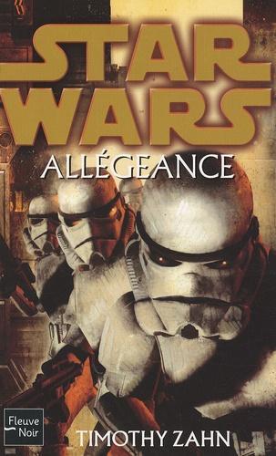 Timothy Zahn: Star Wars, tome 86 : Allégeance (French language)