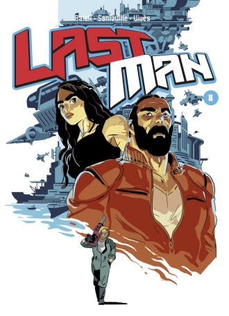Bastien Vivès, Michaël Sanlaville, Yves Bigerel: Lastman - Tome 8 (Paperback, French language, 2016)