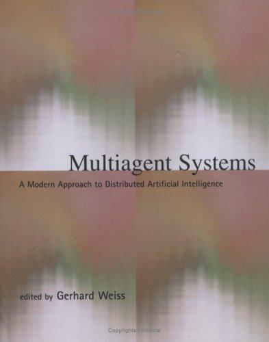 Gerhard Weiss: Multiagent Systems (Paperback, 2000, The MIT Press)