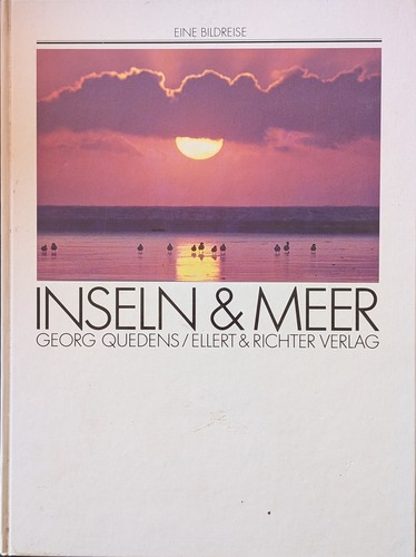 Georg Quedens: Inseln & Meer (1995, Ellert und Richter)