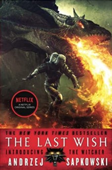 Danusia Stok, Andrzej Sapkowski: The Last Wish (Paperback, 2022, Orbit)