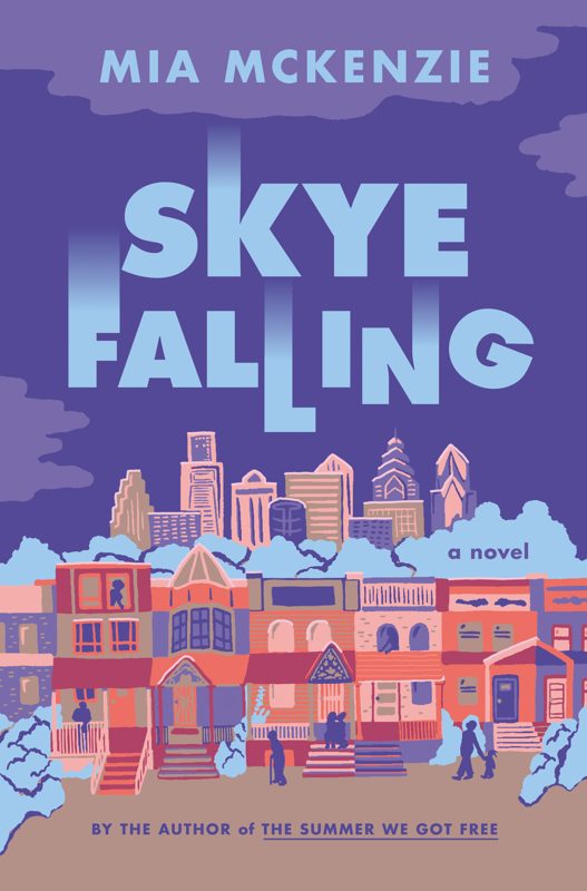 Mia McKenzie: Skye Falling (Hardcover, 2021)