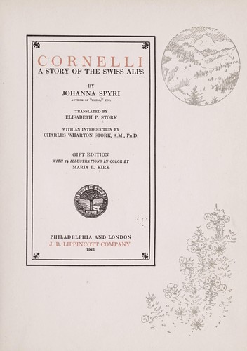 Johanna Spyri: Cornelli (1921, J.B. Lippincott Company)