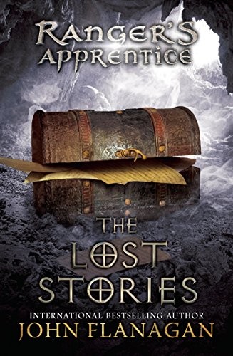 John Flanagan: The Lost Stories: Book 11 (Ranger's Apprentice) (2013, Puffin Books)