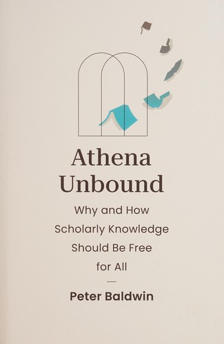Peter Baldwin: Athena Unbound (Hardcover, 2023, The MIT Press)