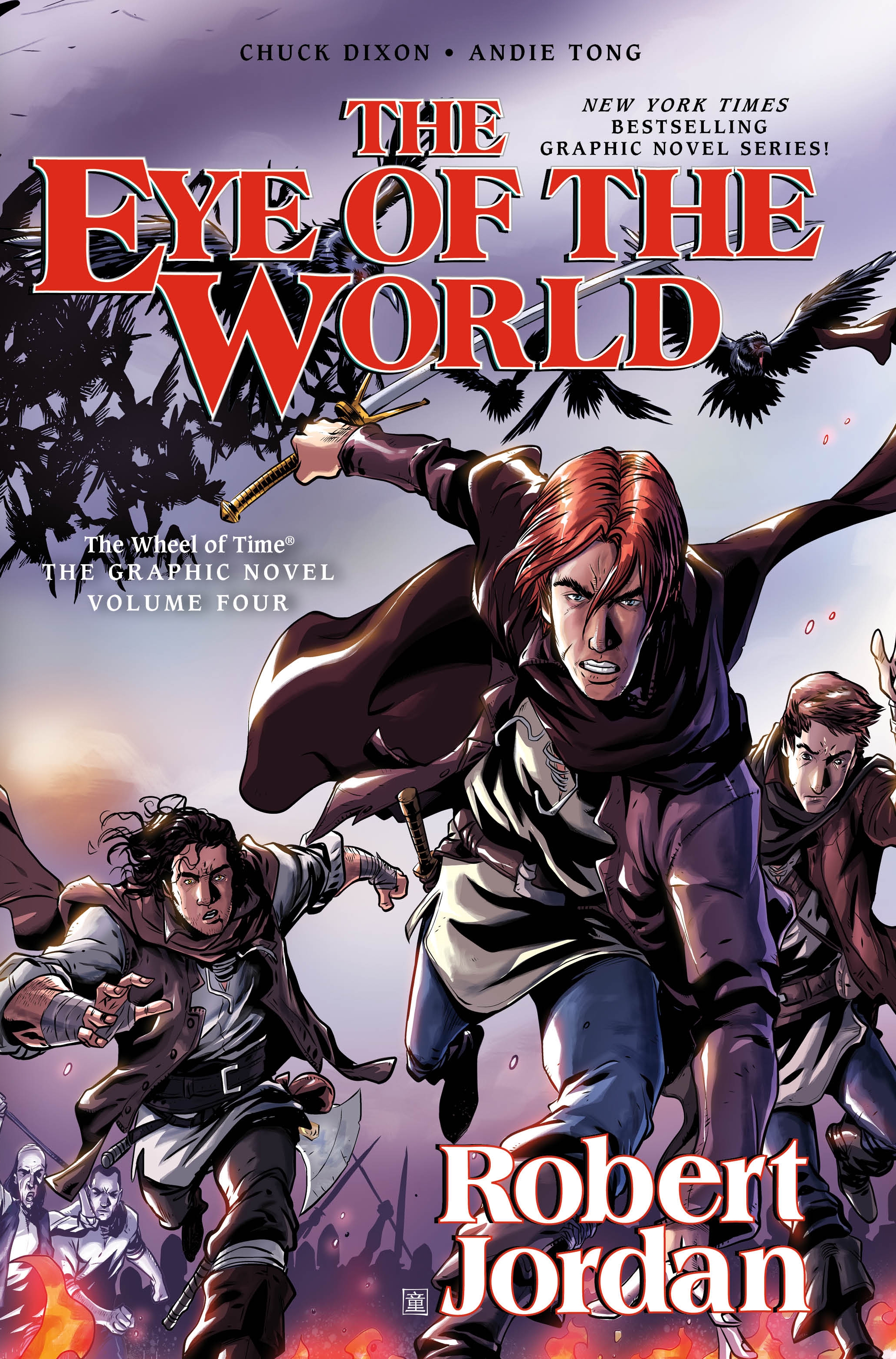 Robert Jordan, Chuck Dixon, Andie Tong: The Eye of the World (GraphicNovel, 2013, Tom Doherty Associates, LLC)