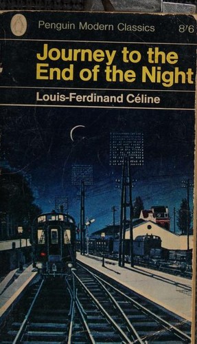 Louis-Ferdinand Auguste Destouches: Journey to the end of the night (1966, Penguin Books)