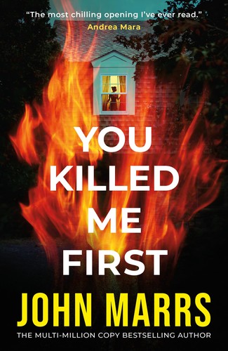 John Marrs: You Killed Me First (2025, Amazon Publishing)