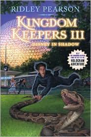 Ridley Pearson: Disney in Shadow (Kingdom Keepers III) (Hardcover, 2010, Disney Hyperion)