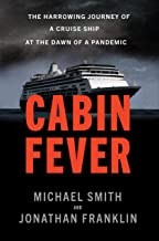 Michael Smith, Jonathan Franklin: Cabin Fever (2022, Knopf Doubleday Publishing Group)