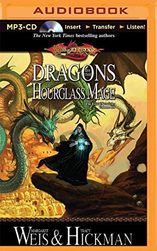 Tracy Hickman, Sandra Burr: Dragons of the Hourglass Mage (AudiobookFormat, 2015, Brilliance Audio)