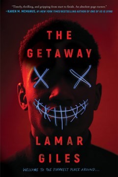 Lamar Giles: Getaway (2022, Scholastic, Incorporated)