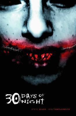 Steve Niles: The Complete 30 Days of Night (IDW Publishing)