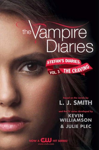 L. J. Smith: Vampire Diaries Stefan's Diaries 3 Crave (2011, Harper Collins)
