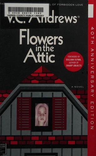 V. C. Andrews: Flowers in the Attic (Paperback, 2019, Gallery Books)