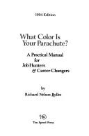 Richard Nelson Bolles: What color is your parachute? (1994, Ten Speed Press)