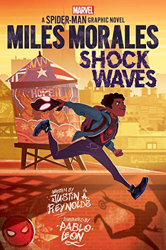 Justin A. Reynolds, Pablo Leon: Miles Morales (Hardcover, 2021, Scholastic Inc.)
